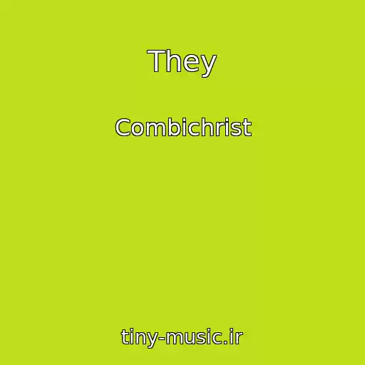 کاور آهنگ They از Combichrist
