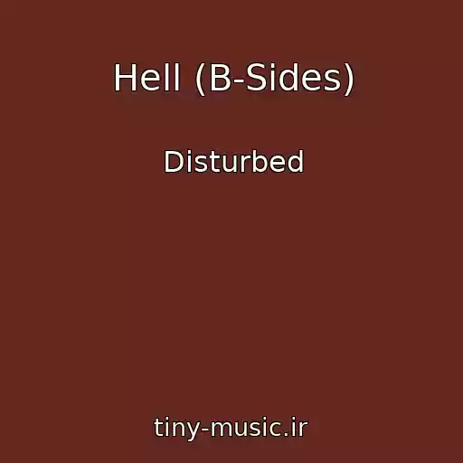 کاور آهنگ Hell (B-Sides) از Disturbed