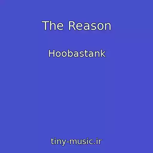 کاور آهنگ The Reason از Hoobastank