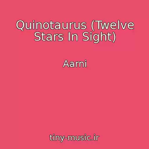 کاور آهنگ Quinotaurus (Twelve Stars In Sight) از Aarni