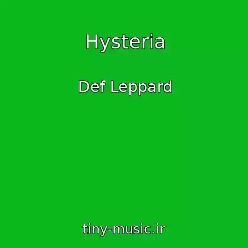 کاور آهنگ Hysteria از Def Leppard