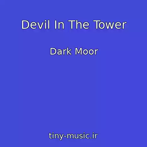 کاور آهنگ Devil In The Tower از Dark Moor