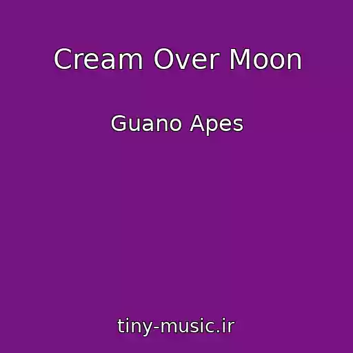 کاور آهنگ Cream Over Moon از Guano Apes