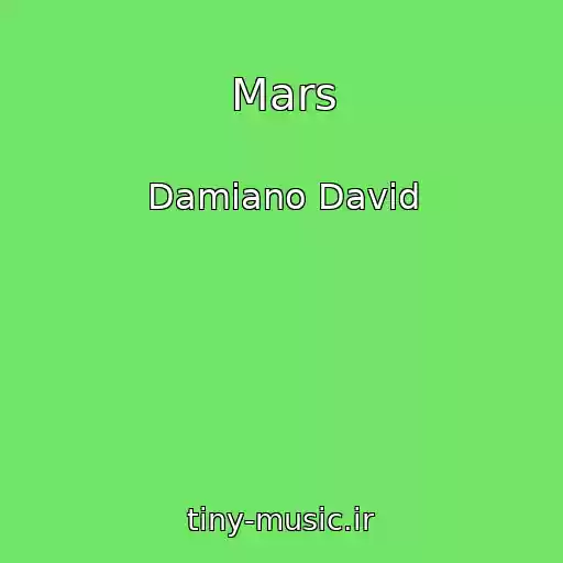 کاور آهنگ Mars از Damiano David