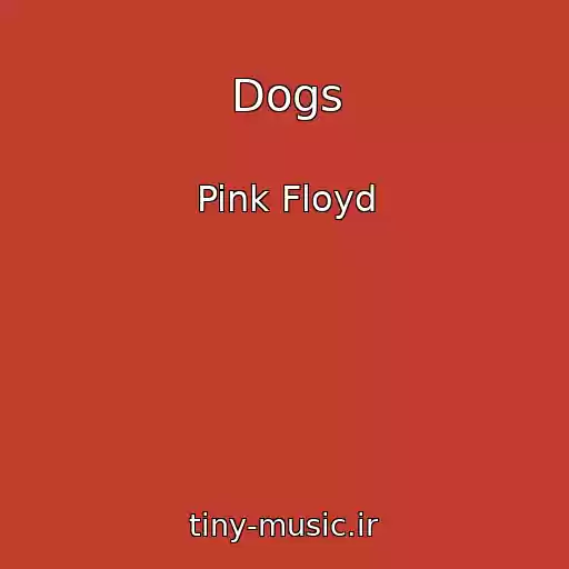 کاور آهنگ Dogs از Pink Floyd