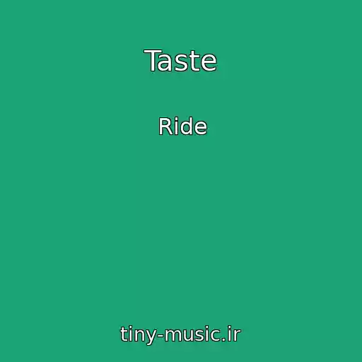کاور آهنگ Taste از Ride