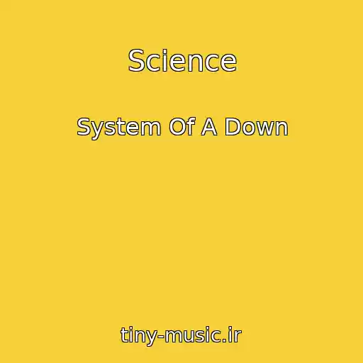 کاور آهنگ Science از System Of A Down