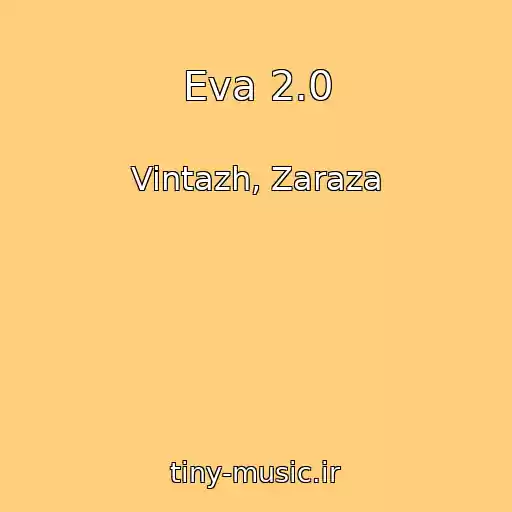 کاور آهنگ Eva 2.0 از Vintazh, Zaraza