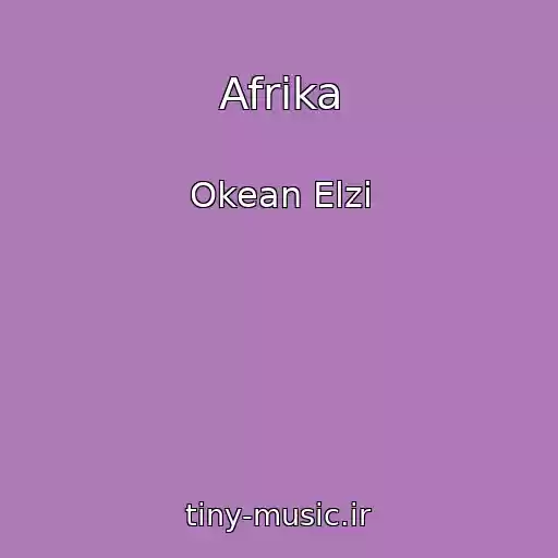 کاور آهنگ Afrika از Okean Elzi