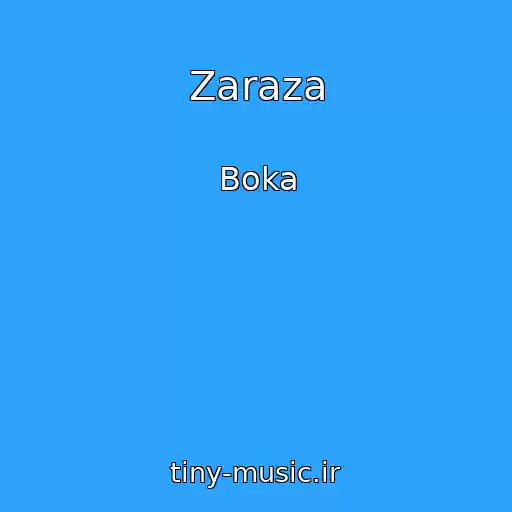 کاور آهنگ Zaraza از Boka