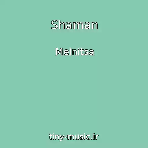 کاور آهنگ Shaman از Melnitsa