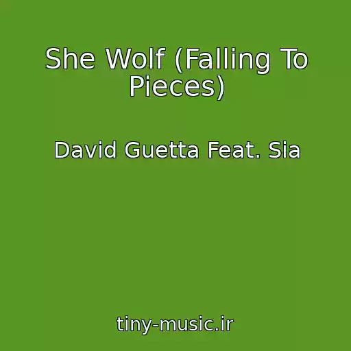 کاور آهنگ She Wolf (Falling To Pieces) از David Guetta Feat. Sia