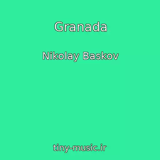 کاور آهنگ Granada از Nikolay Baskov