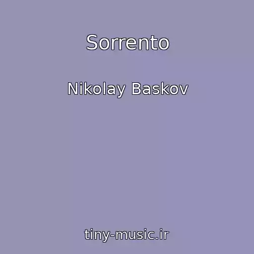 کاور آهنگ Sorrento از Nikolay Baskov