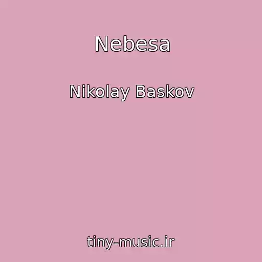 کاور آهنگ Nebesa از Nikolay Baskov