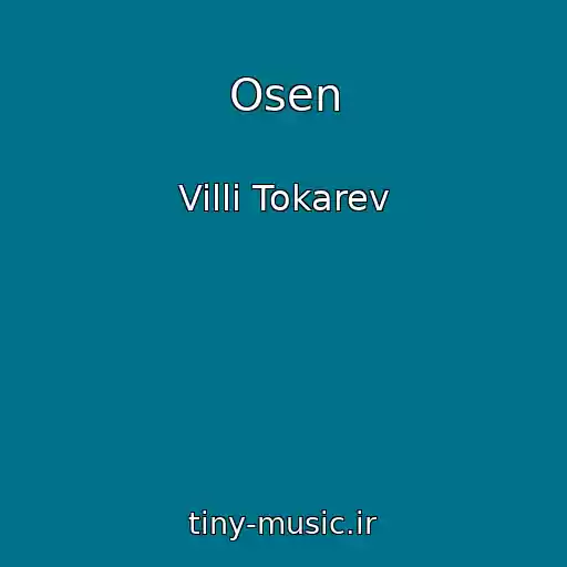 کاور آهنگ Osen از Villi Tokarev