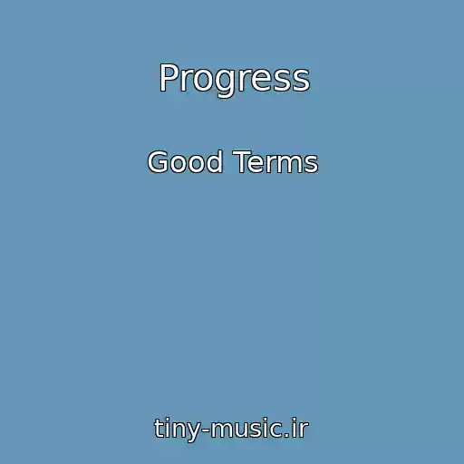 کاور آهنگ Progress از Good Terms