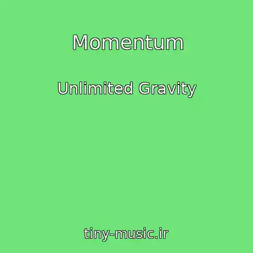 کاور آهنگ Momentum از Unlimited Gravity