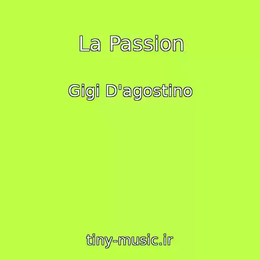 کاور آهنگ La Passion از Gigi D'agostino