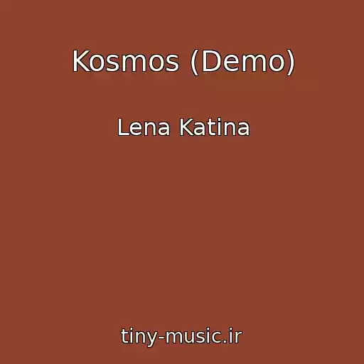 کاور آهنگ Kosmos (Demo) از Lena Katina