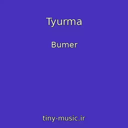 کاور آهنگ Tyurma از Bumer