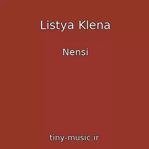 کاور آهنگ Listya Klena از Nensi