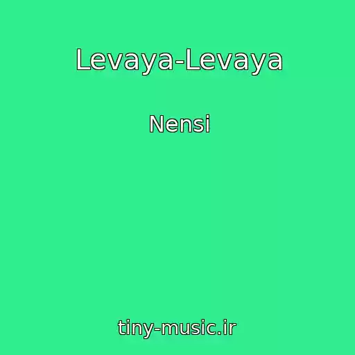 کاور آهنگ Levaya-Levaya از Nensi