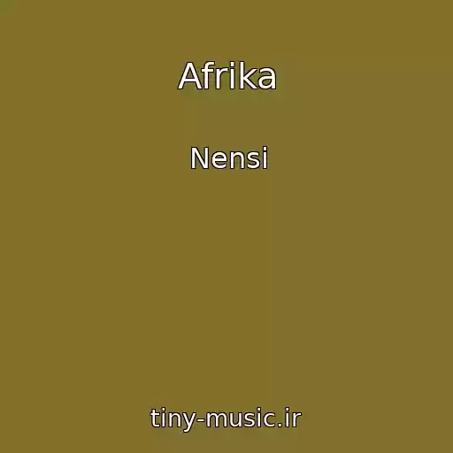کاور آهنگ Afrika از Nensi