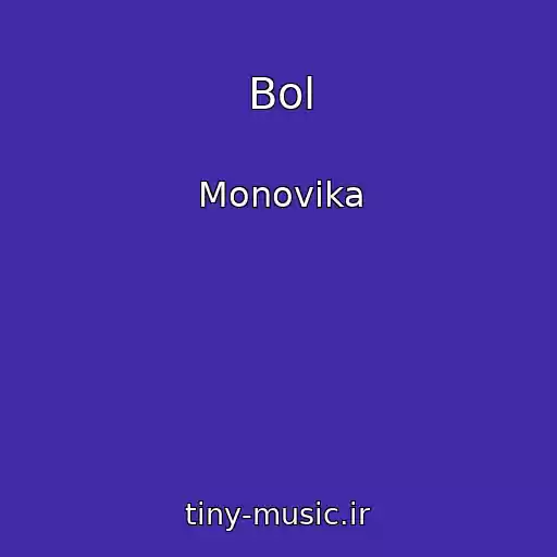 کاور آهنگ Bol از Monovika