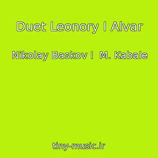 کاور آهنگ Duet Leonory I Alvar از Nikolay Baskov I  M. Kabale