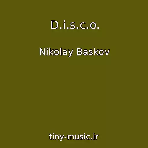 کاور آهنگ D.i.s.c.o. از Nikolay Baskov