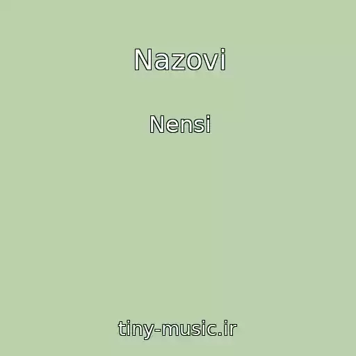 کاور آهنگ Nazovi از Nensi