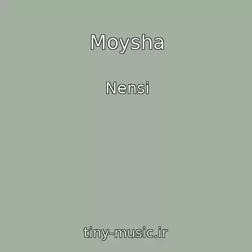 کاور آهنگ Moysha از Nensi