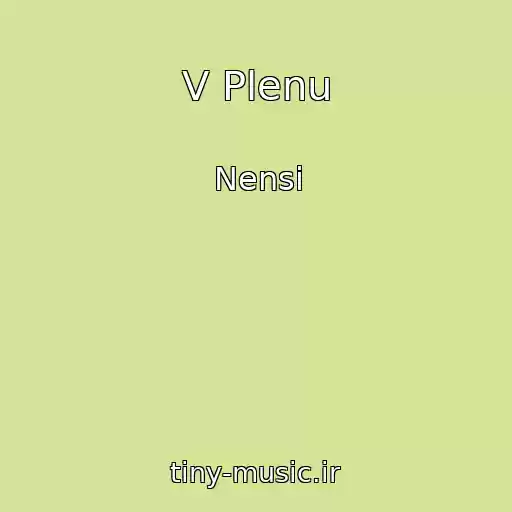 کاور آهنگ V Plenu از Nensi