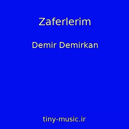 کاور آهنگ Zaferlerim از Demir Demirkan