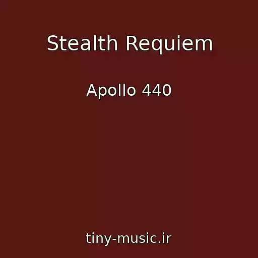 کاور آهنگ Stealth Requiem از Apollo 440