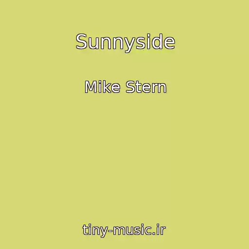 کاور آهنگ Sunnyside از Mike Stern