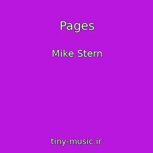 کاور آهنگ Pages از Mike Stern