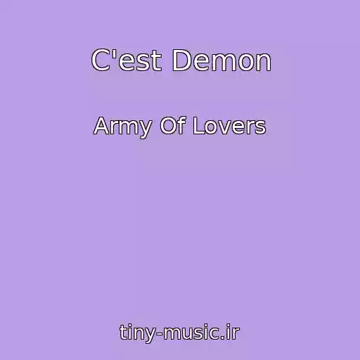 کاور آهنگ C'est Demon از Army Of Lovers