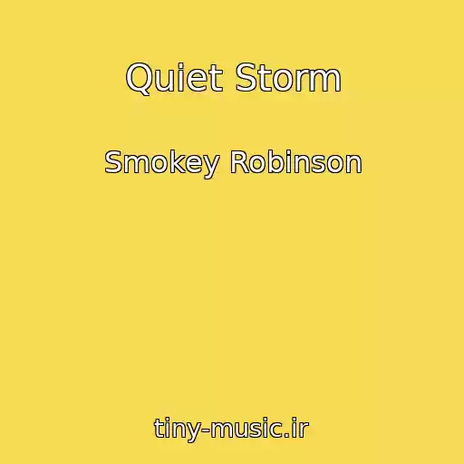 کاور آهنگ Quiet Storm از Smokey Robinson
