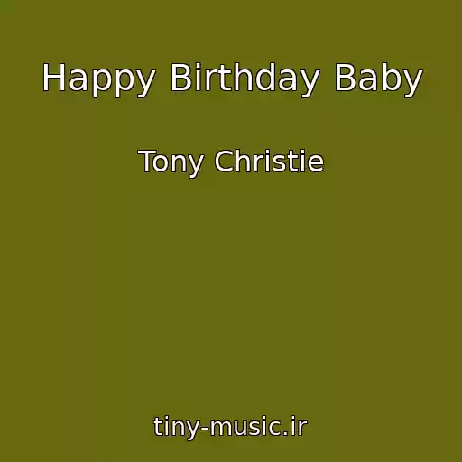 کاور آهنگ Happy Birthday Baby از Tony Christie