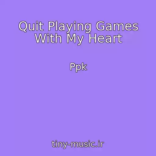 کاور آهنگ Quit Playing Games With My Heart از Ppk