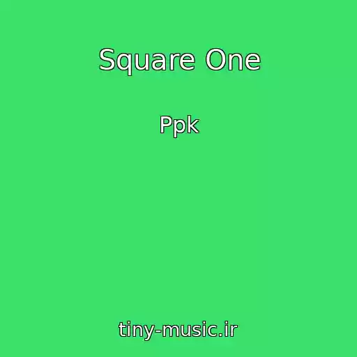 کاور آهنگ Square One از Ppk