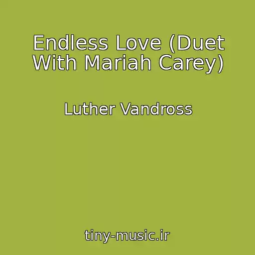 کاور آهنگ Endless Love (Duet With Mariah Carey) از Luther Vandross