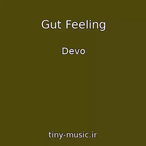 کاور آهنگ Gut Feeling از Devo