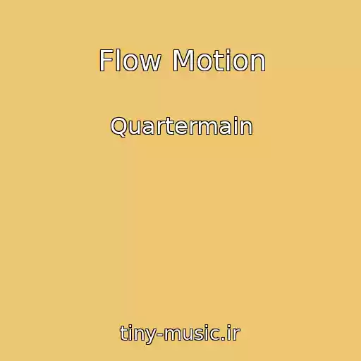 کاور آهنگ Flow Motion از Quartermain