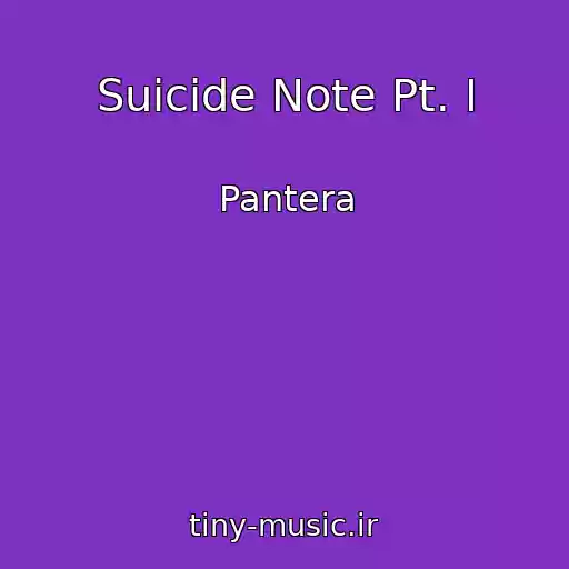 کاور آهنگ Suicide Note Pt. I از Pantera