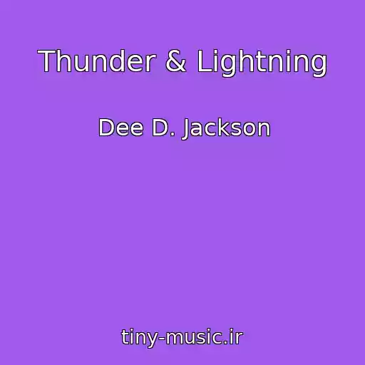 کاور آهنگ Thunder & Lightning از Dee D. Jackson