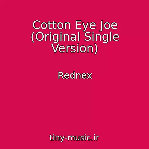 کاور آهنگ Cotton Eye Joe (Original Single Version) از Rednex