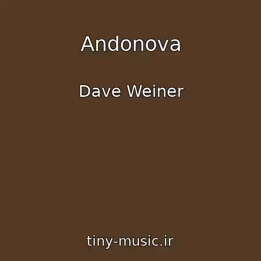 کاور آهنگ Andonova از Dave Weiner